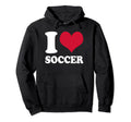 I Love Soccer Hoodie - Streetwear Style Men Women