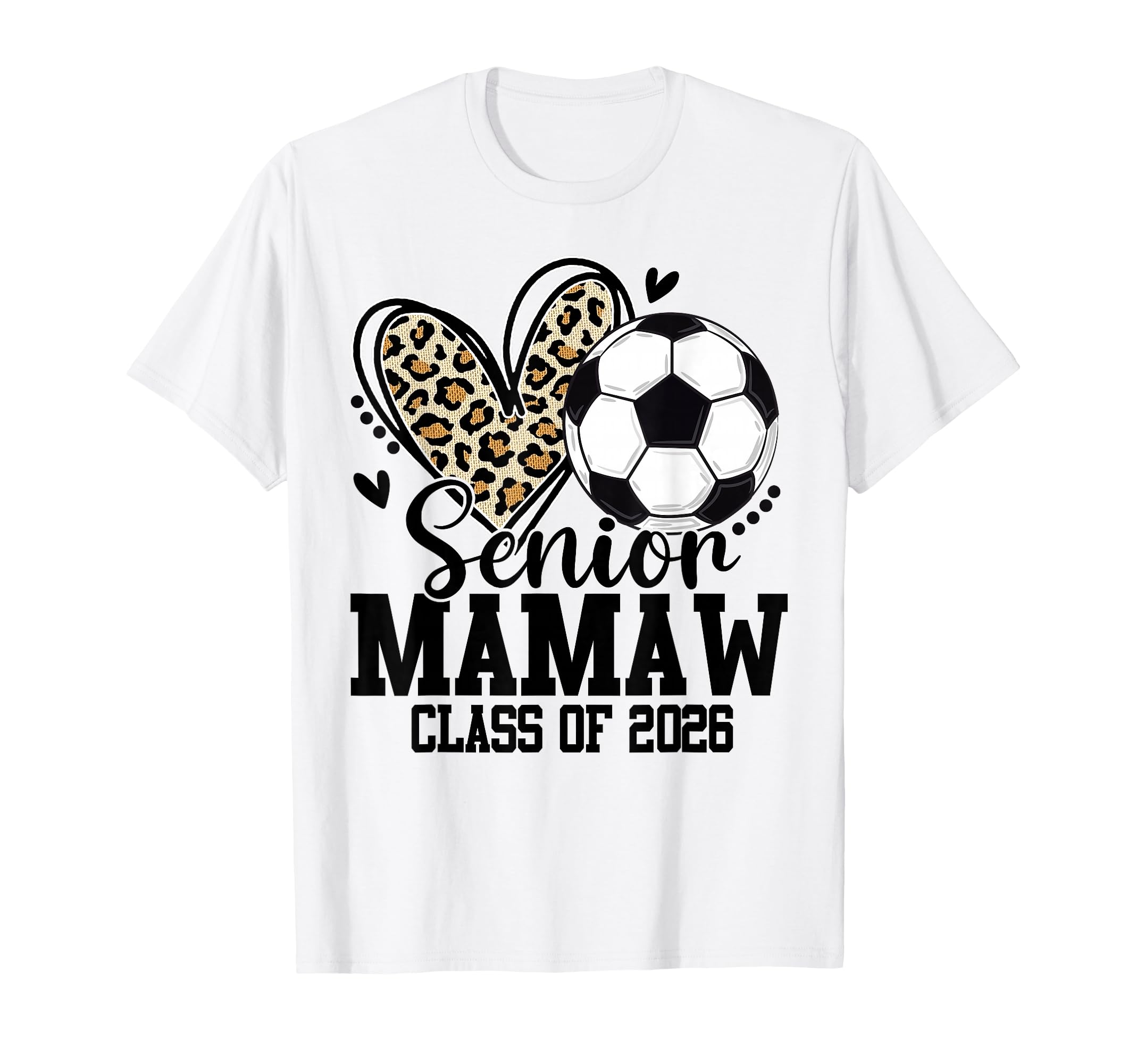 Senior Mamaw Class 2026 Soccer T-Shirt - Aesthetic Graphic for Adults