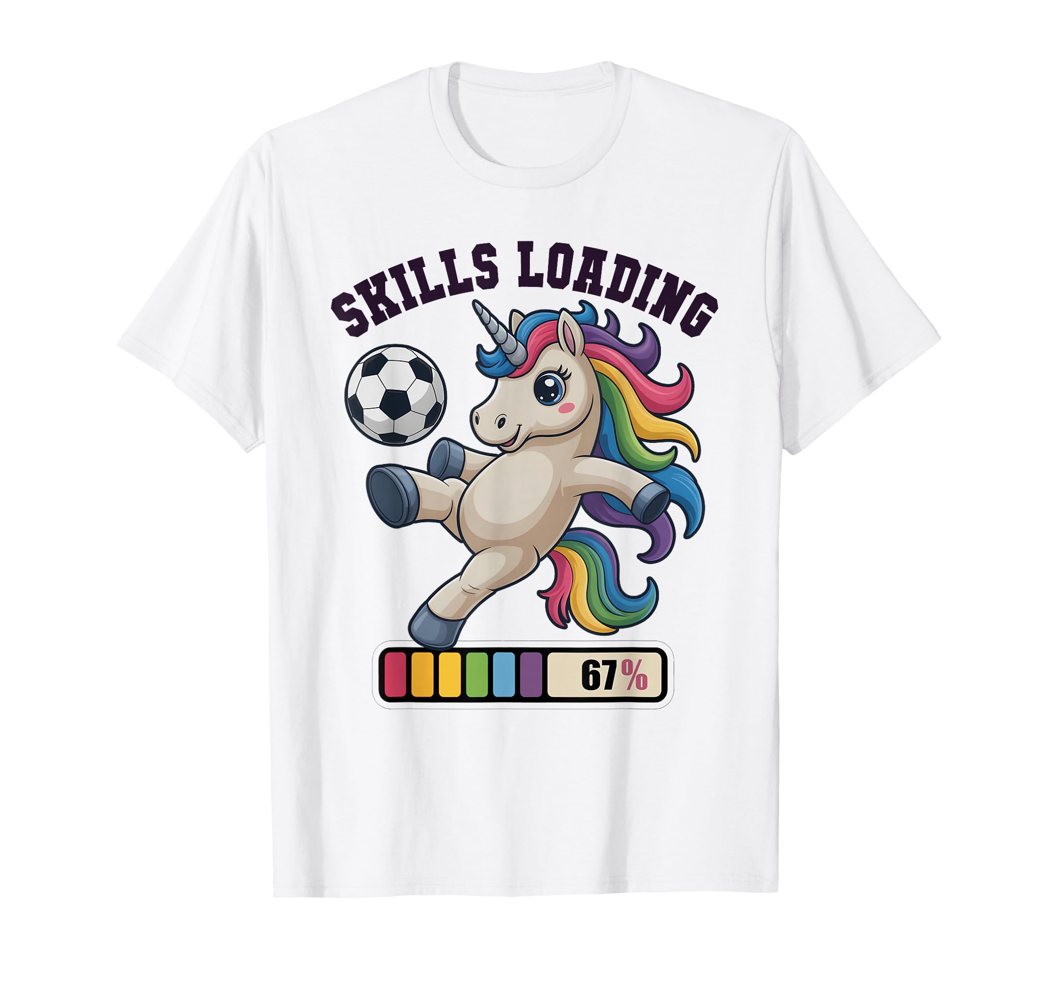 Funny Soccer Unicorn Skills Loading 67 T-Shirt - Unique Graphic Unisex