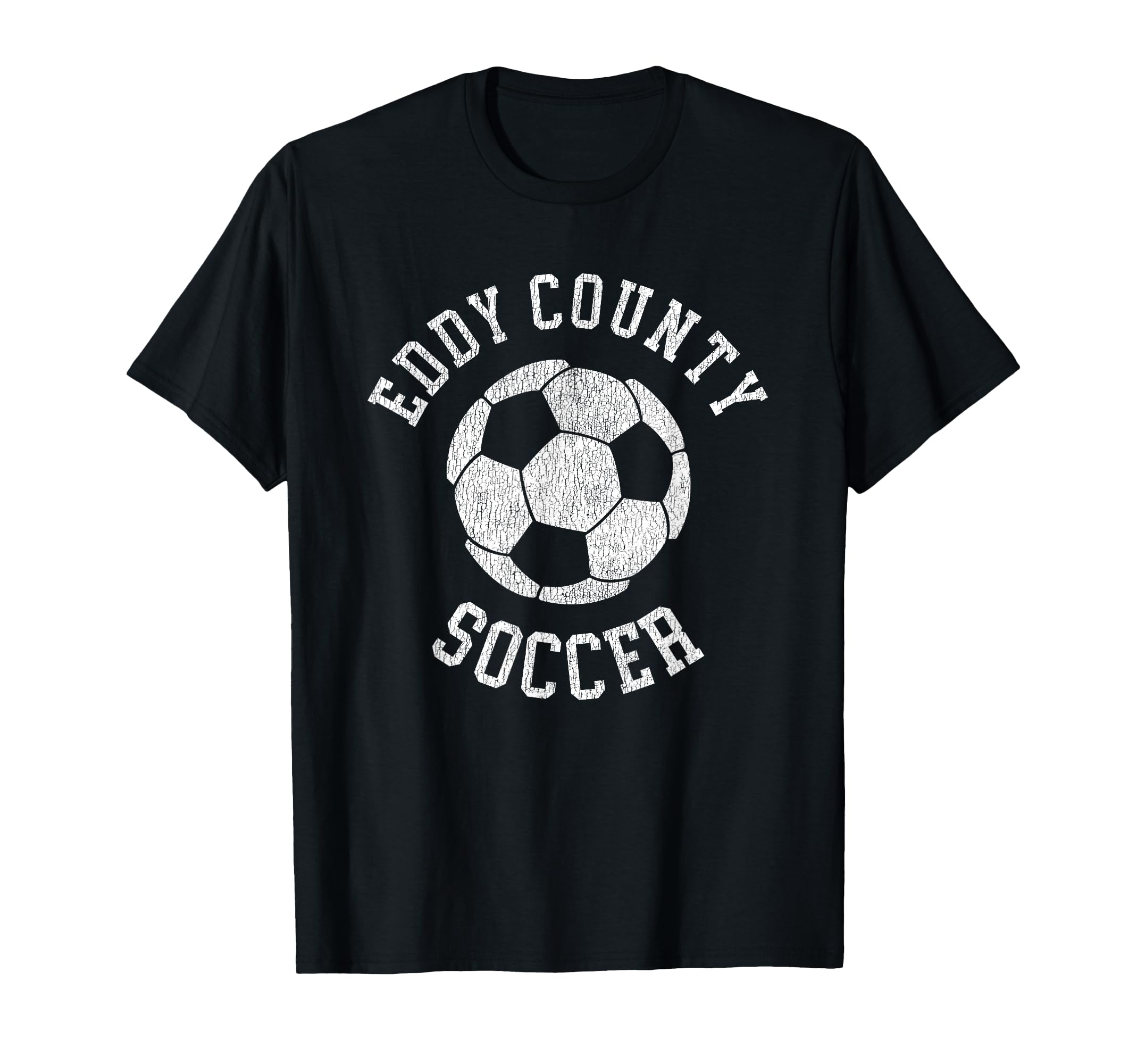 Eddy County Soccer Distressed 90S T-Shirt - Fun Novelty Design Unisex