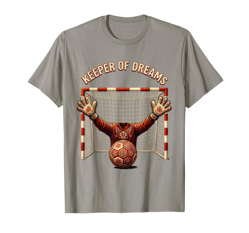 Keeper Dreams Soccer Goalkeeper T-Shirt - Streetwear Style Unisex