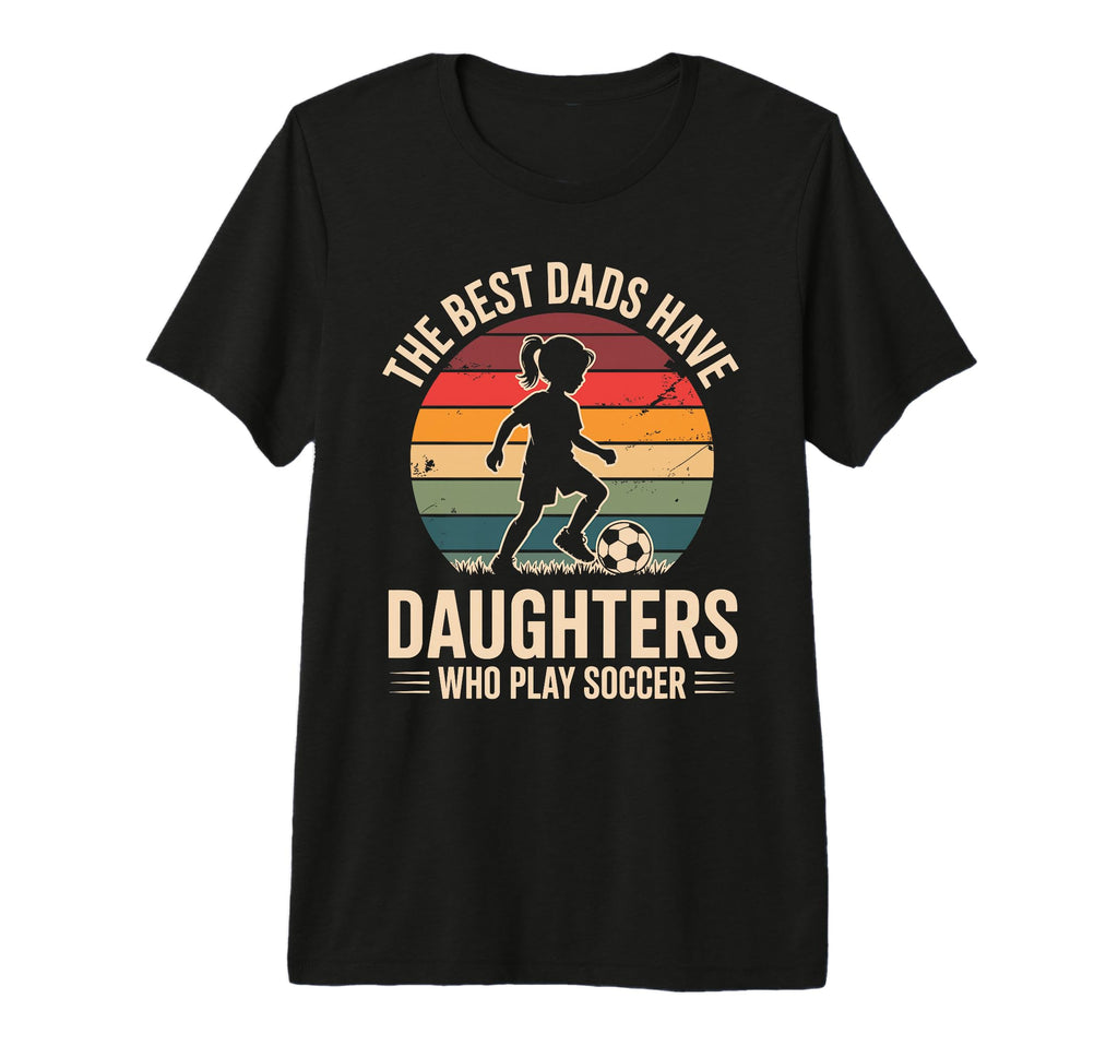 Best Fathers Have Daughters Play T-Shirt - Minimalist Print for Adults