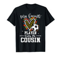 My Favorite Soccer Player Calls Me Cousin T-Shirt - Graphic Print Unisex
