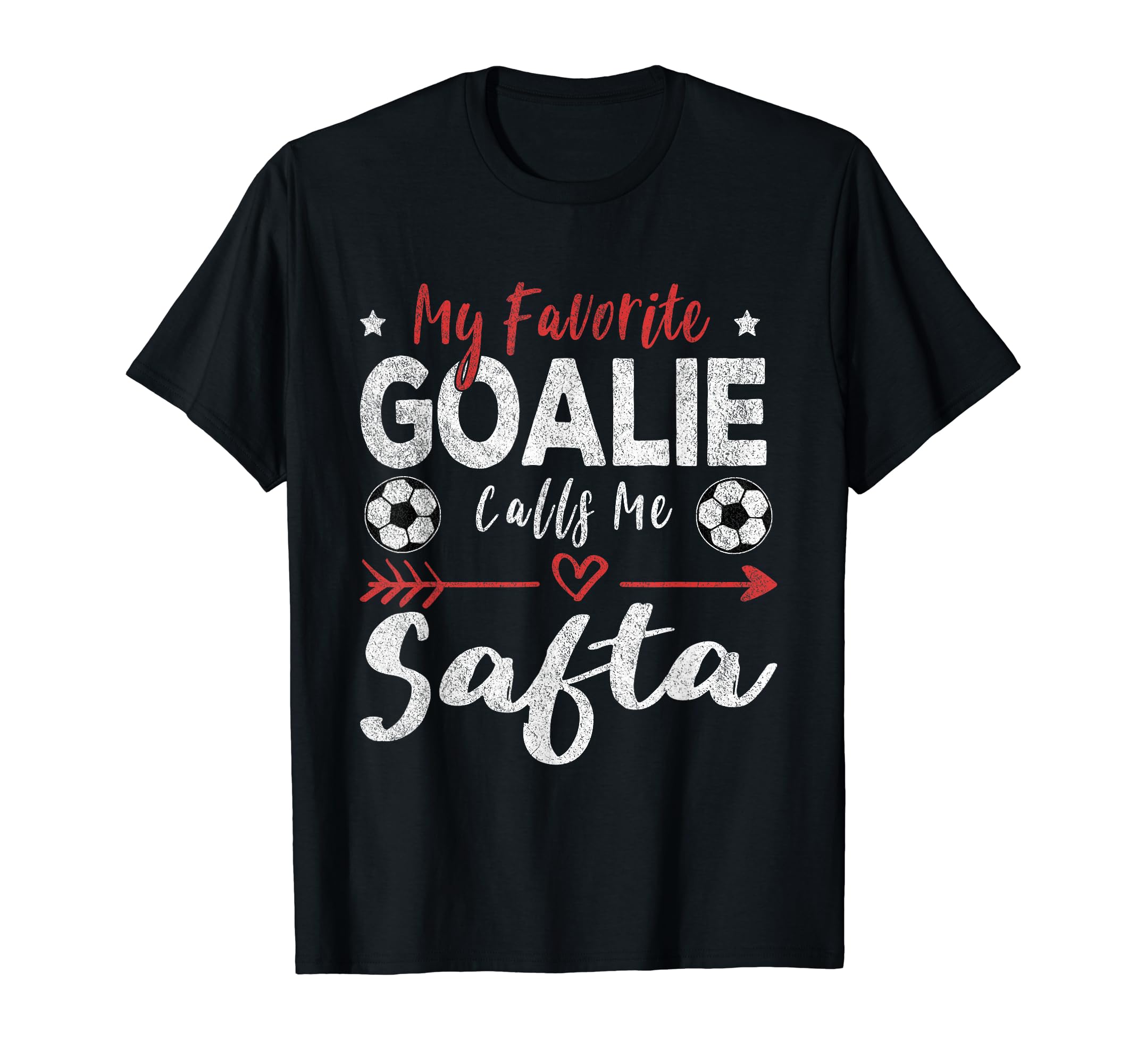 My Favorite Goalie Calls Me Safta T-Shirt - Aesthetic Graphic for Adults