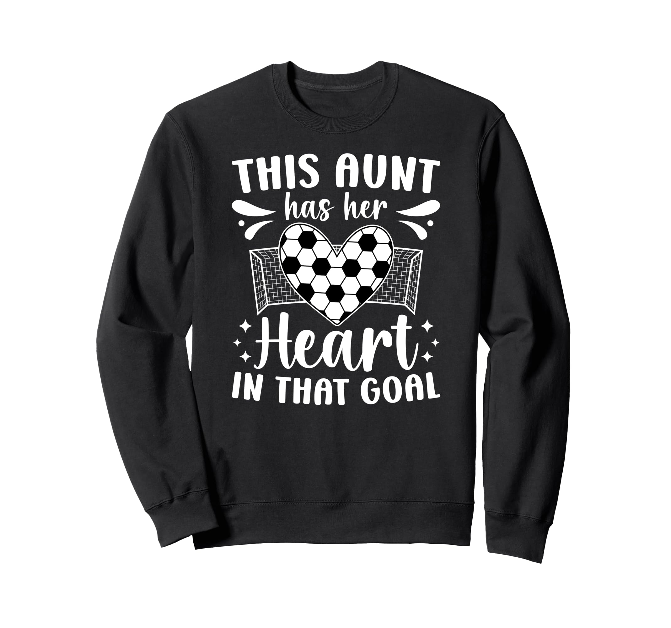 Proud Soccer Goalie Aunt Sweatshirt - Casual Everyday Wear Men Women