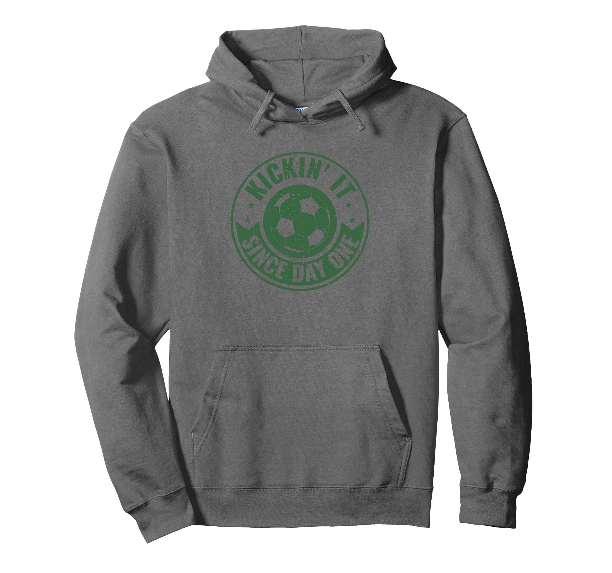Soccer Kickin It Since Day One Soccer Love Hoodie - Novelty Apparel Unisex