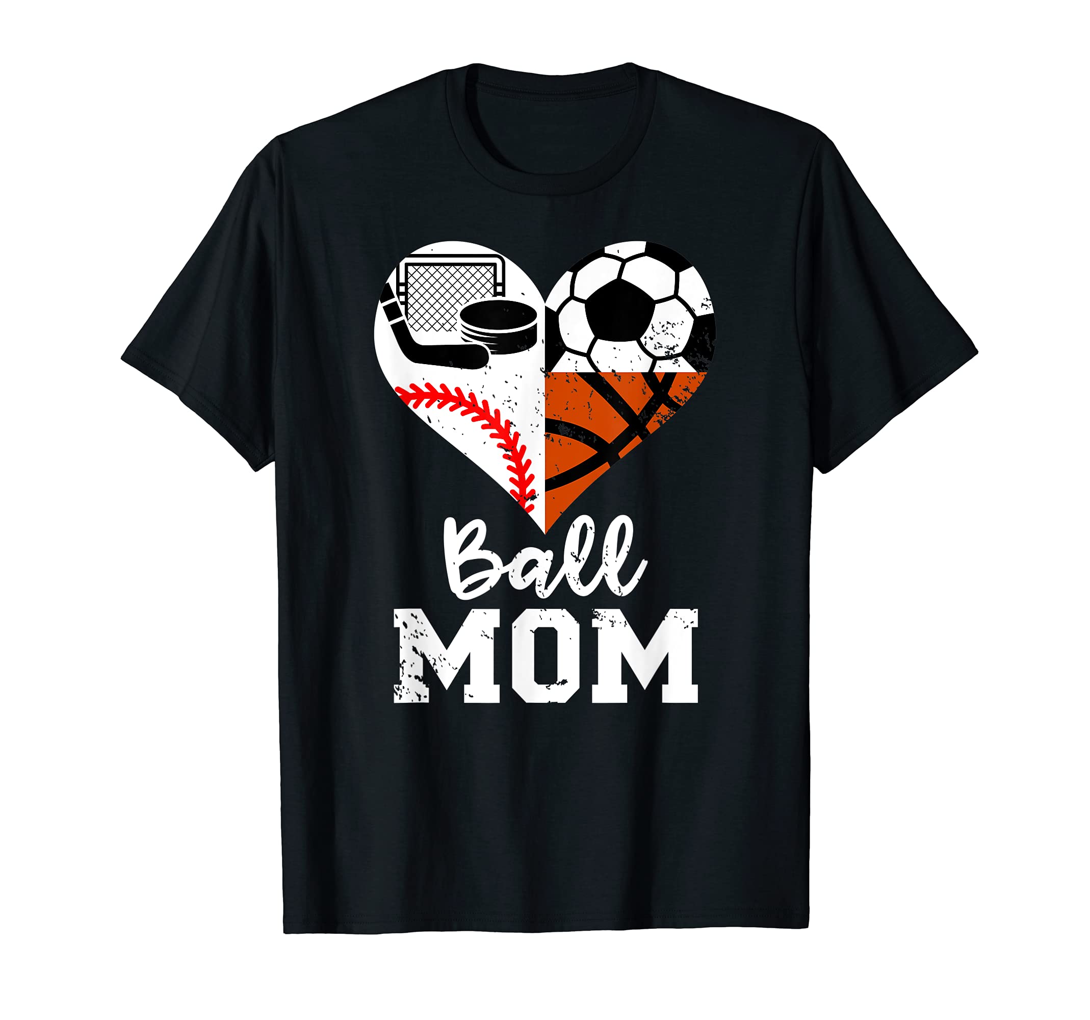 Ball Mom Funny Soccer Baseball Basketball T-Shirt - Novelty Apparel Unisex
