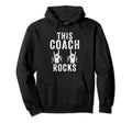 This Coach Rocks Sports Coach Hoodie - Unique Graphic Men Women