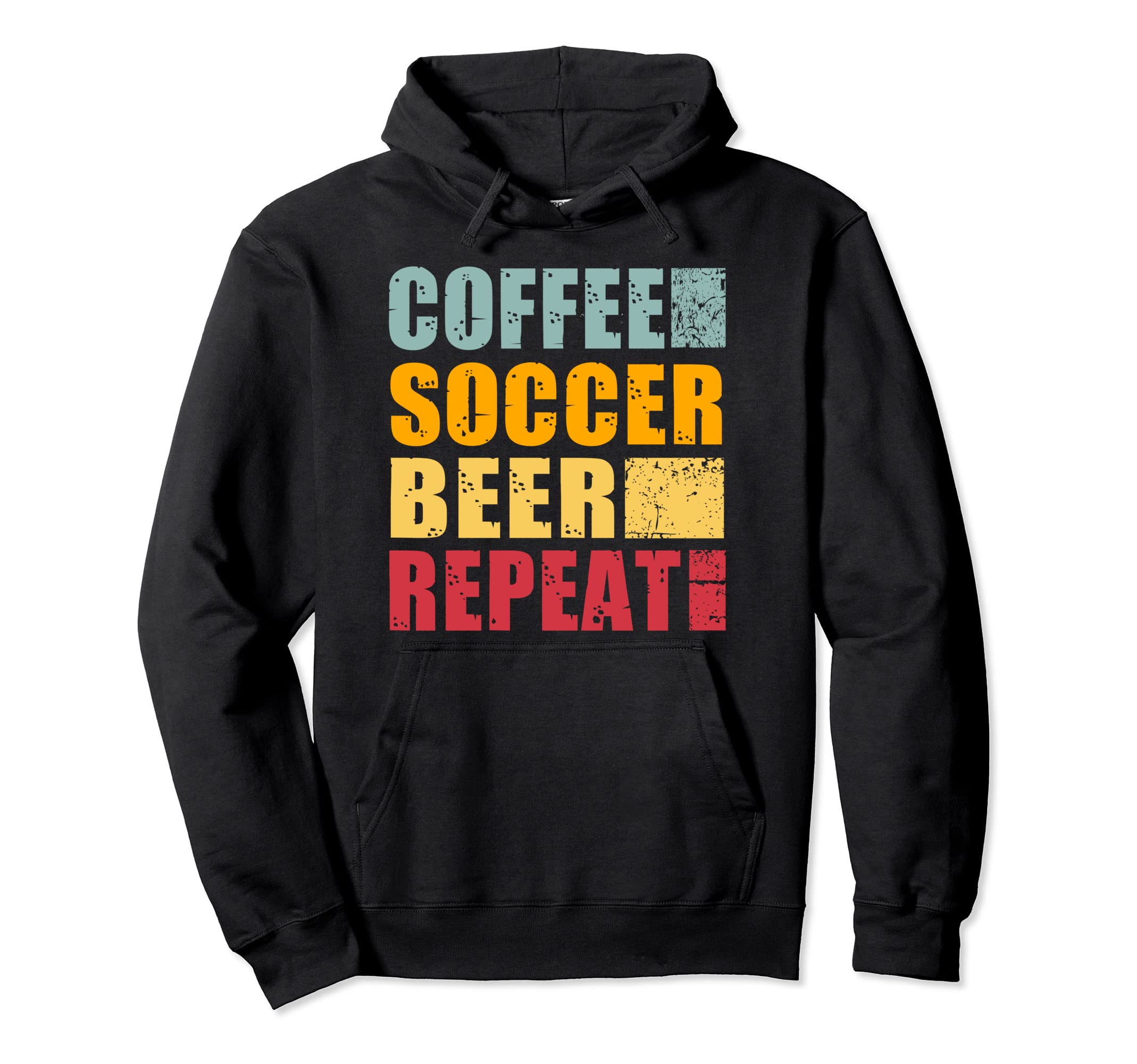 Coffee Soccer Beer Repeat Hoodie - Fun Novelty Design Unisex