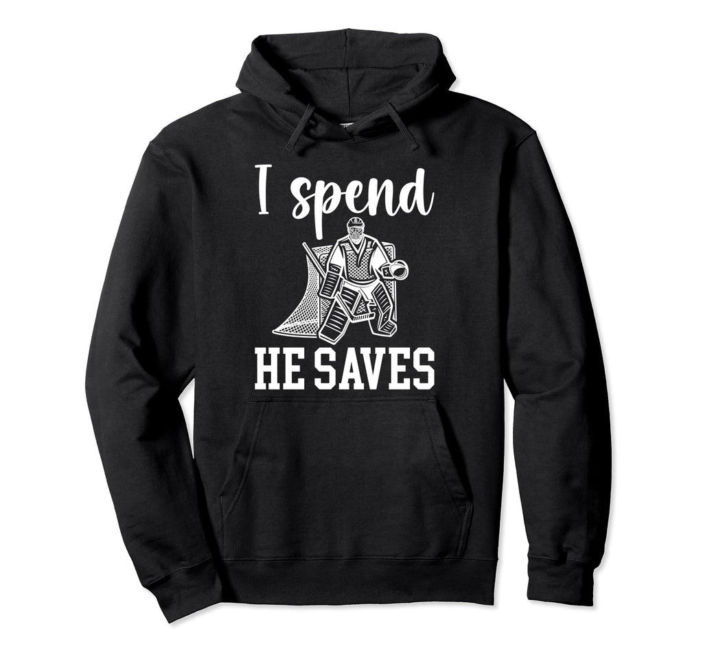 He Saves Ice Hockey Goalkeeper Mom Hoodie - Unique Graphic for Adults