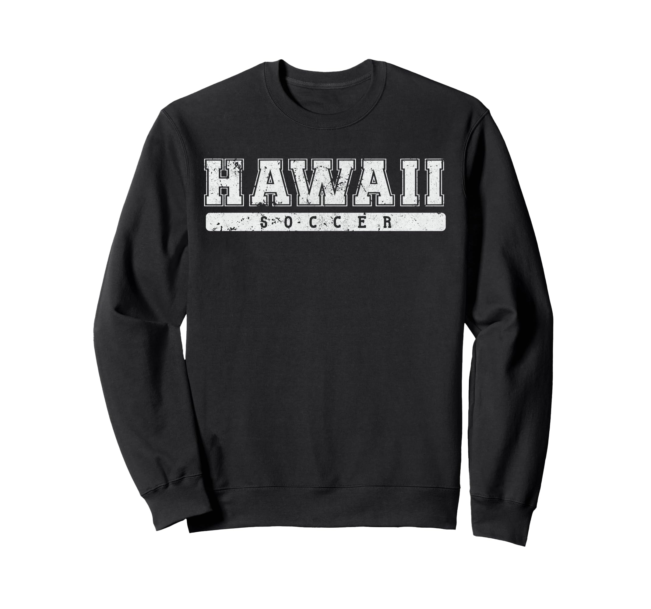 Hawaii Soccer White Text Sweatshirt - Custom Art Print Men Women
