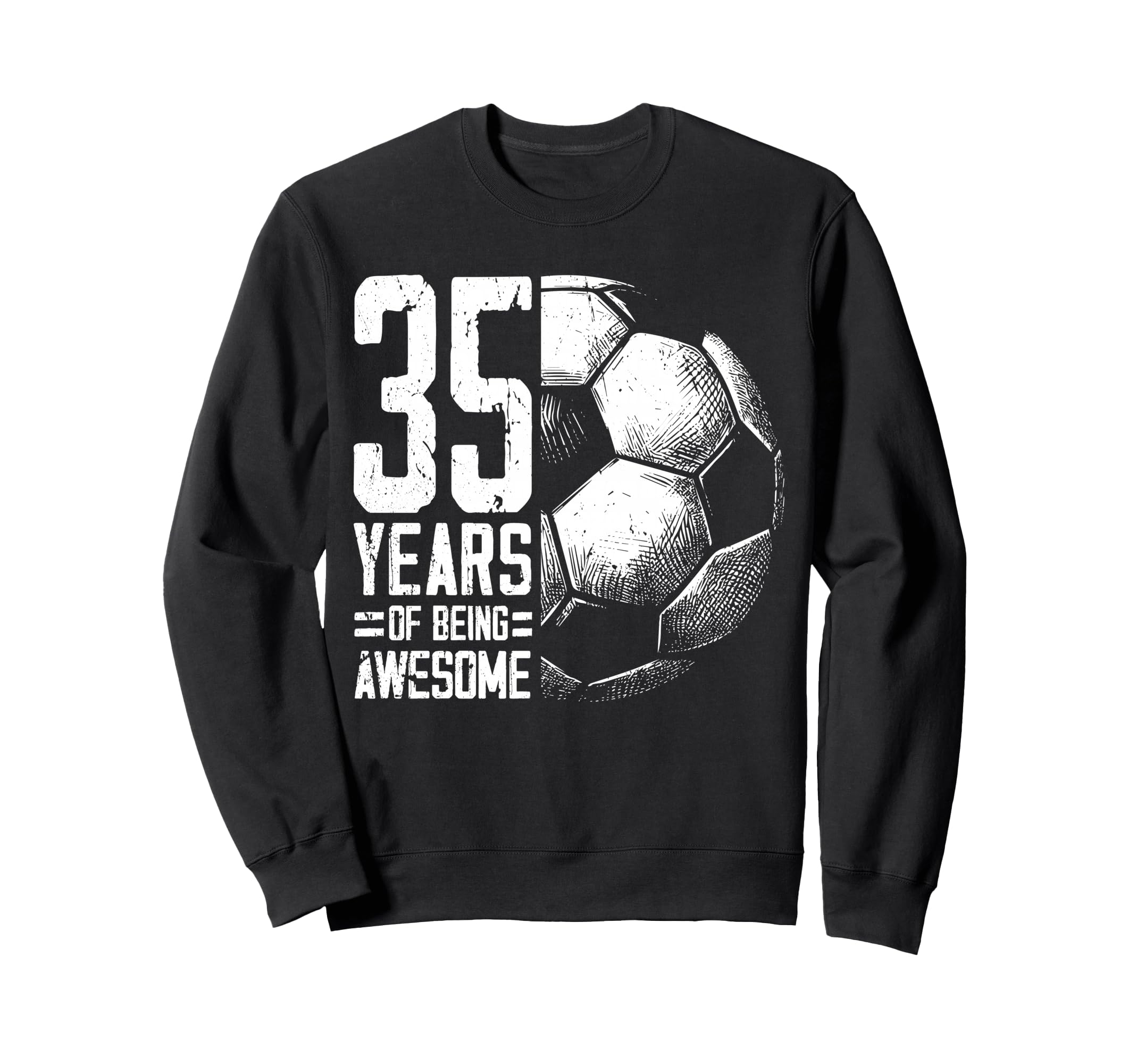 35Th Birthday Soccer Player Football Sweatshirt - Streetwear Style Unisex