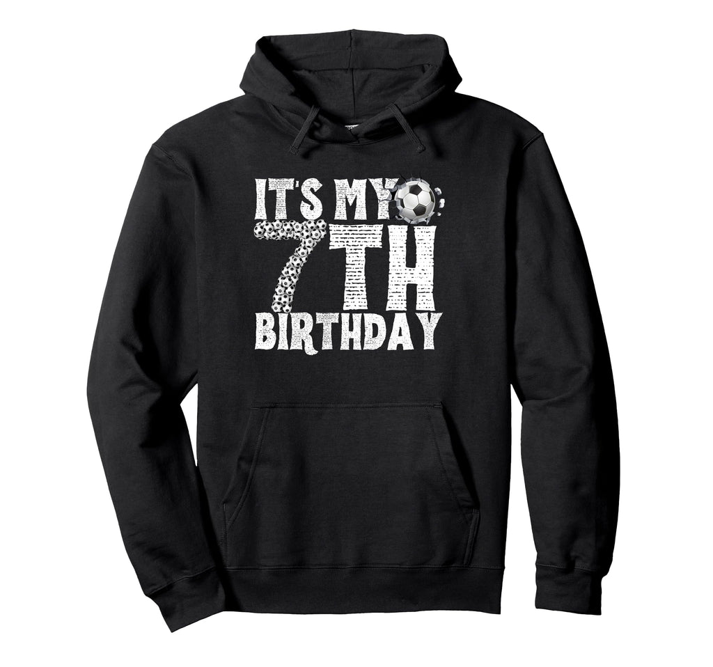 Its My 7Th Birthday Soccer Player Hoodie - Aesthetic Graphic for Adults