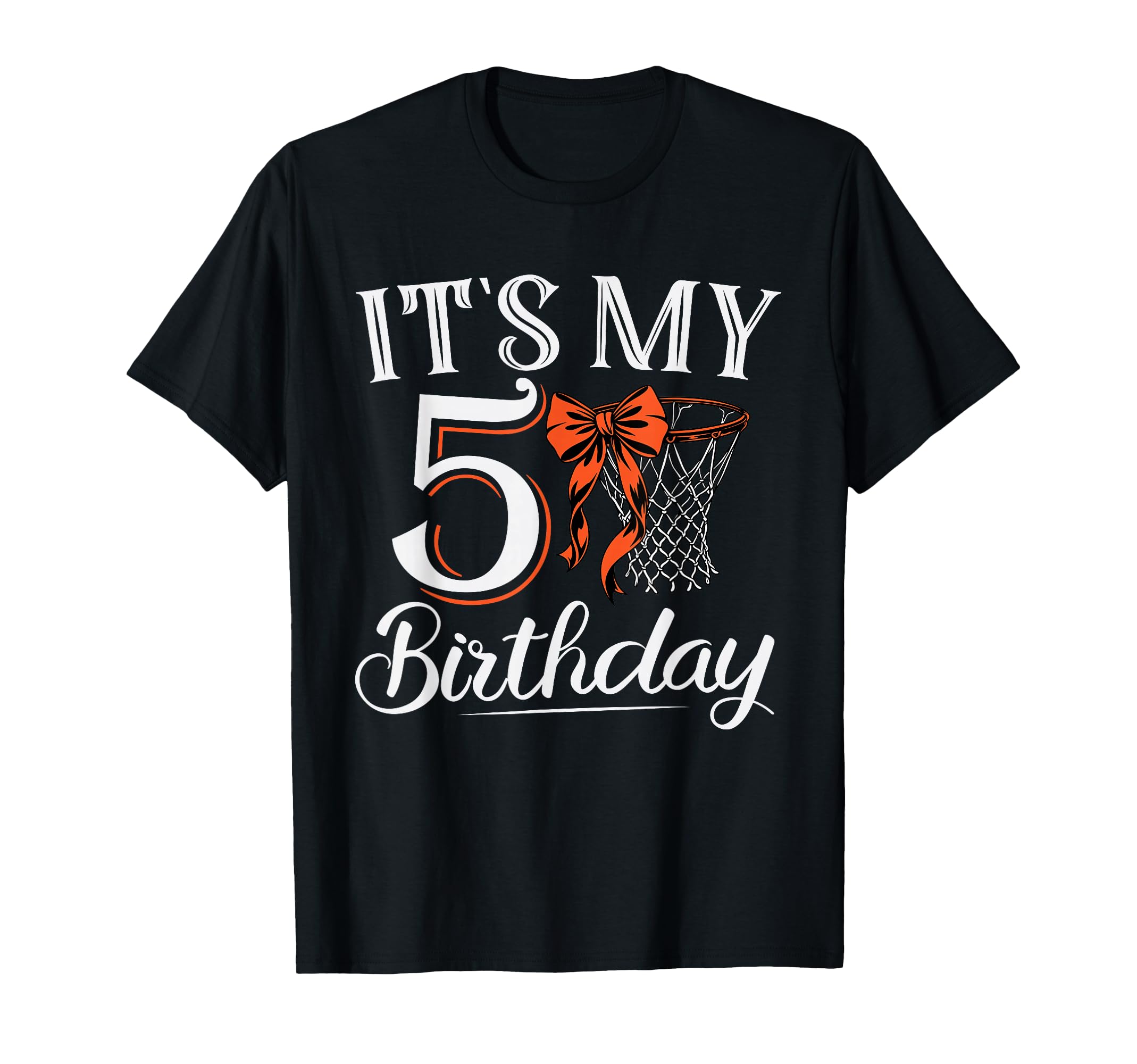 Orange Coquette Basketball Its My 5 Years T-Shirt - Novelty Apparel Unisex