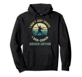 I Dont Just Coach I Dad Coach Soccer Hoodie - Fun Novelty Design Men Women