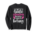 Funny Soccer Goalie Grandma Soccer Sweatshirt - Trendy Graphic for Adults