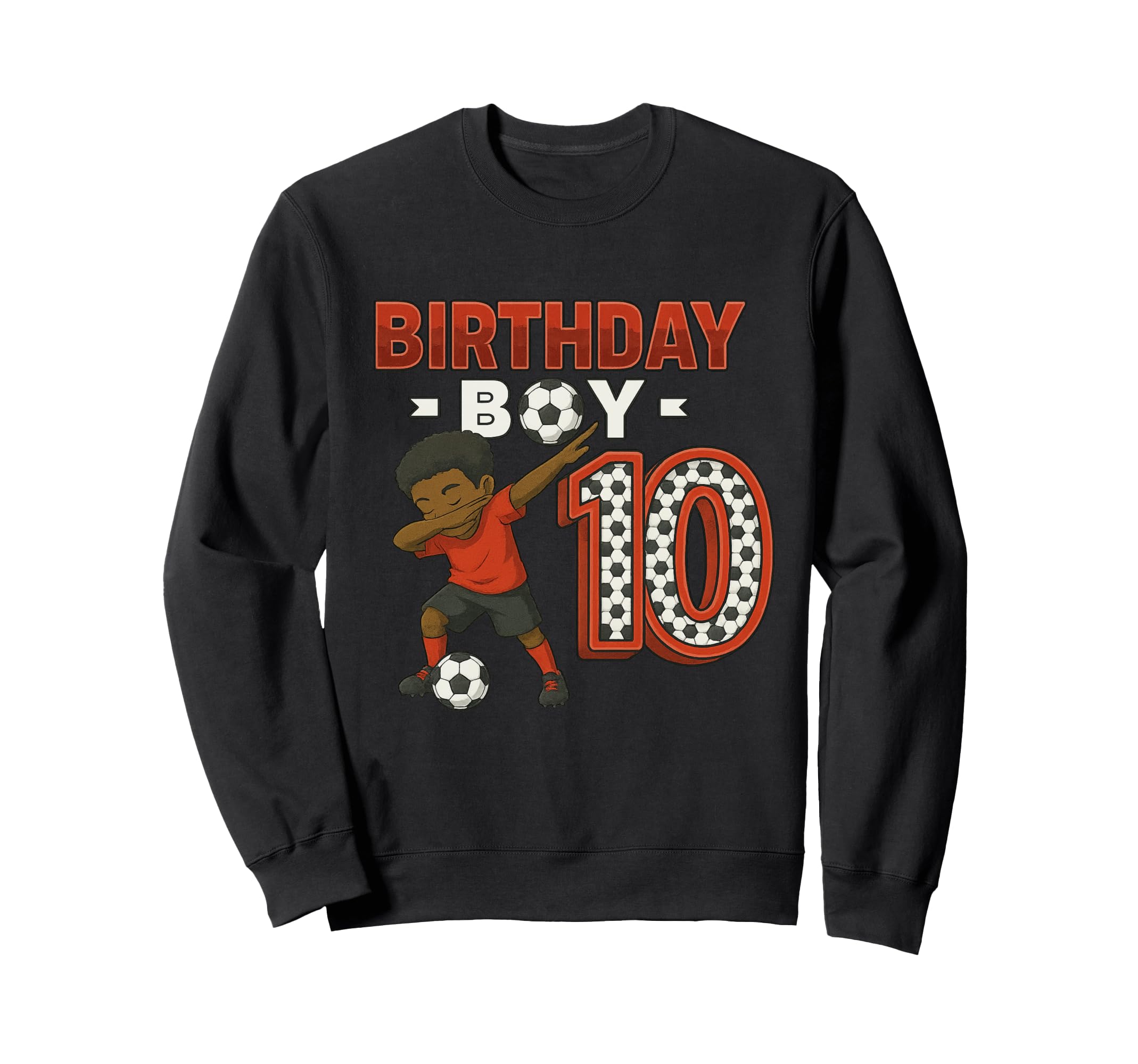 Dabbing 10 Year Old Soccer Player Sweatshirt - Novelty Apparel Men Women