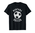 Montana Soccer Distressed 90S T-Shirt - Novelty Apparel for Adults