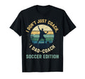 I Dont Just Coach I Dad Coach Soccer T-Shirt - Fun Novelty Design Men Women