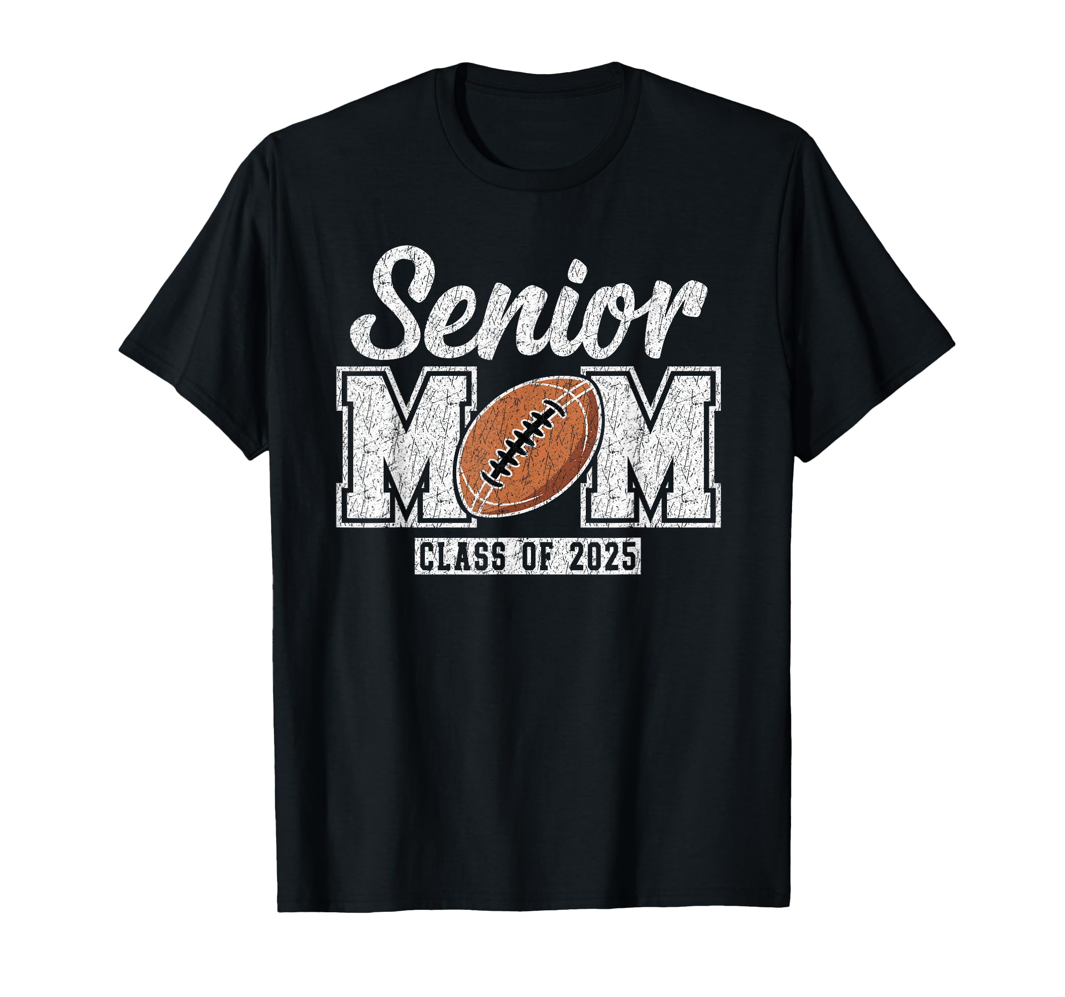 Senior Football Mom Class 2025 Senior T-Shirt - Trendy Graphic Men Women