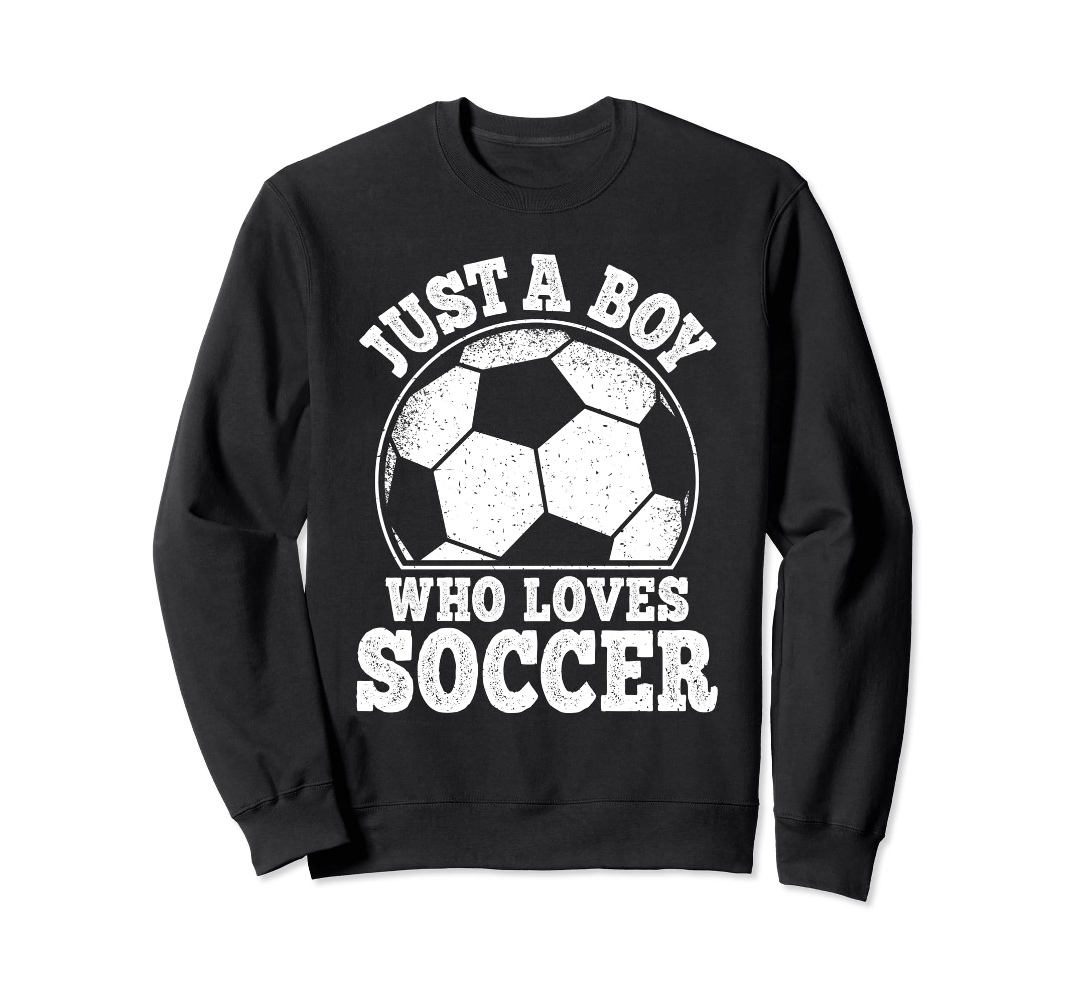 Just Who Loves Soccer Funny Soccer Sweatshirt - Unique Graphic Men Women