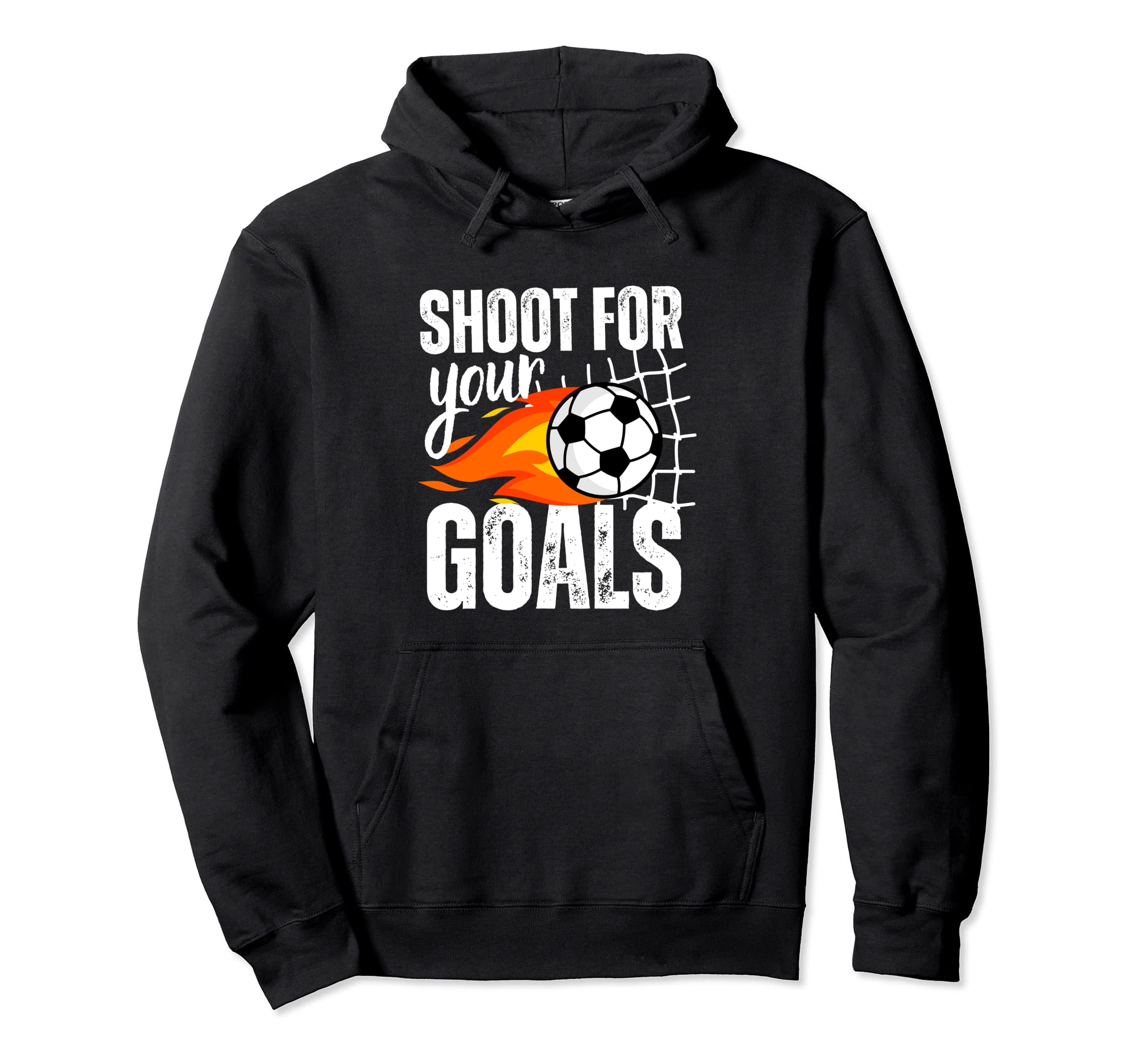 Shoot Your Goals Soccer Distressed Hoodie - Graphic Print for Adults