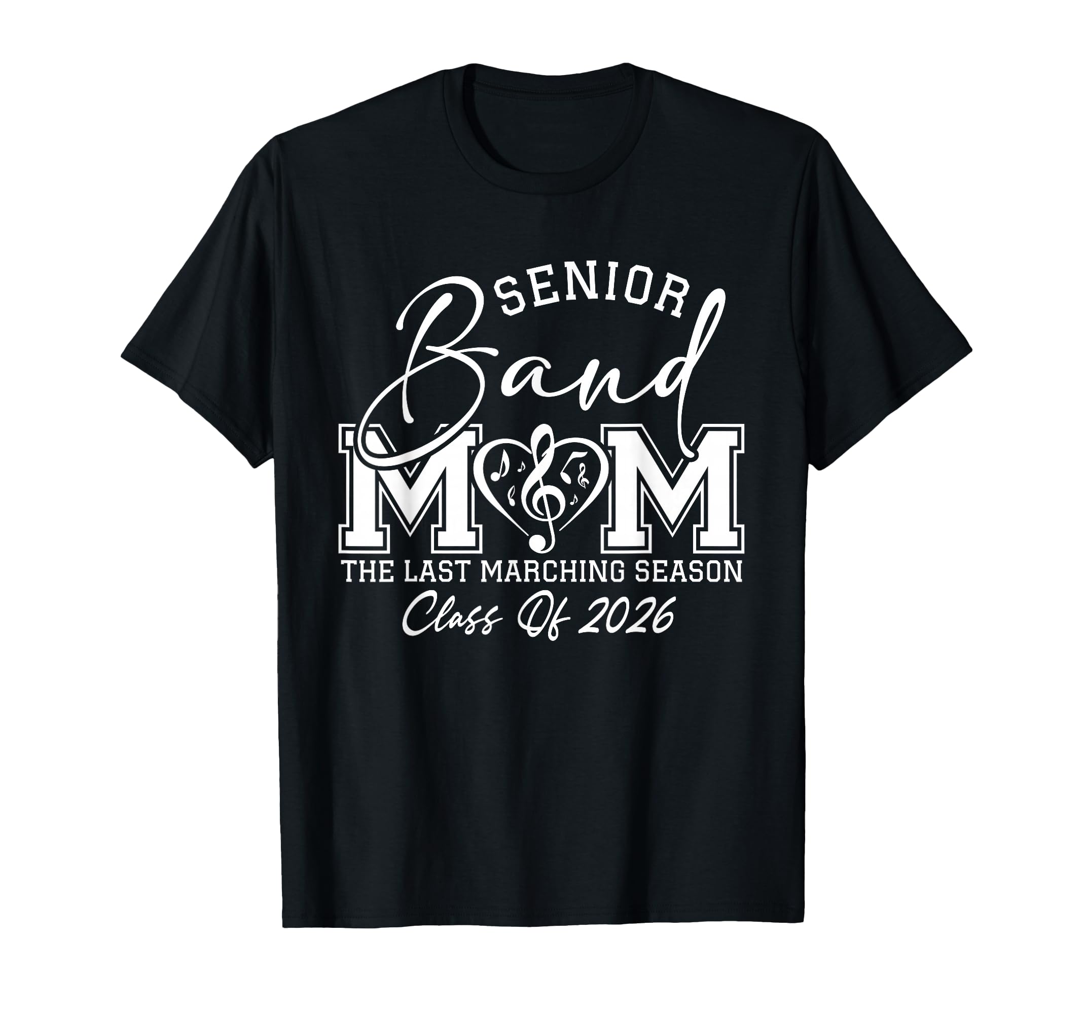 Senior Band Mom 2026 Last Marching T-Shirt - Aesthetic Graphic Men Women