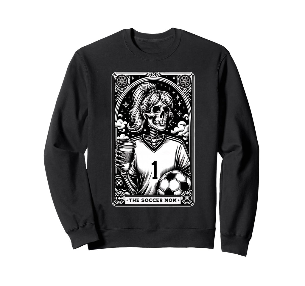 Funny Soccer Mom Skeleton Tarot Sweatshirt - Unique Graphic for Adults