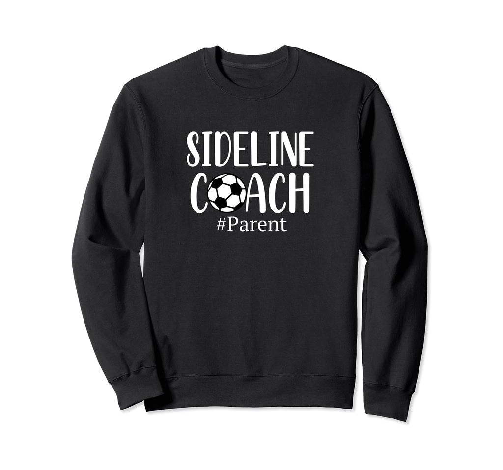 Funny Sideline Coach Parent Soccer Sweatshirt - Minimalist Print Men Women