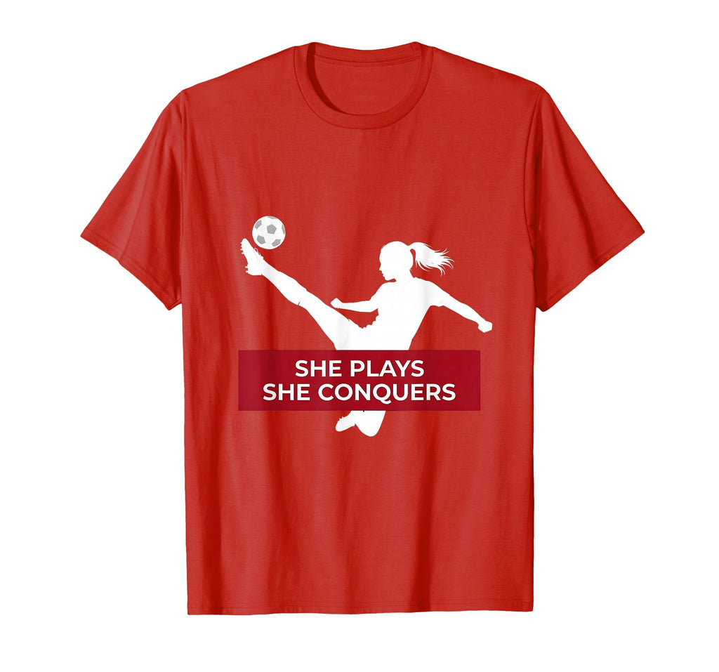 She Plays She Conquers Womens T-Shirt - Casual Everyday Wear Men Women