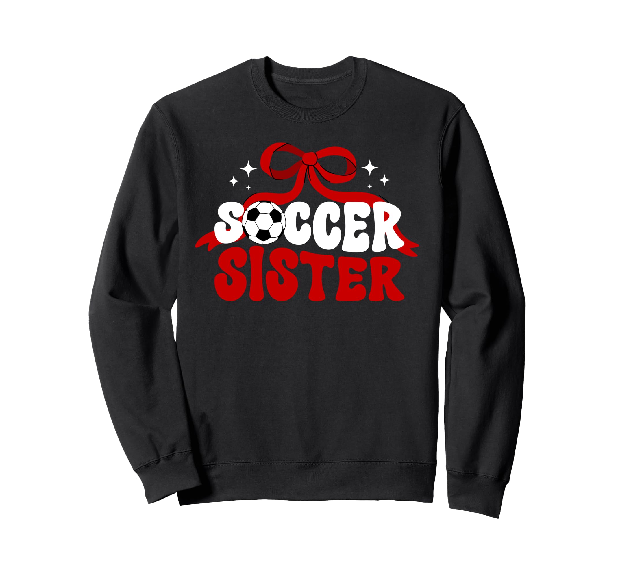 Soccer Sister Coquette Soccer Players Sweatshirt - Novelty Apparel Unisex