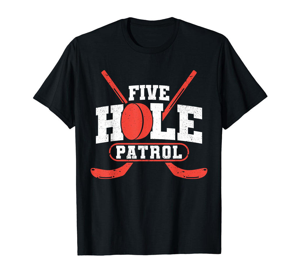 Five Hole Patrol Funny Goalie Ice T-Shirt - Aesthetic Graphic Men Women