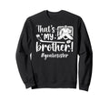 My Brother Hockey Goalie Sister Sweatshirt - Trendy Graphic Men Women