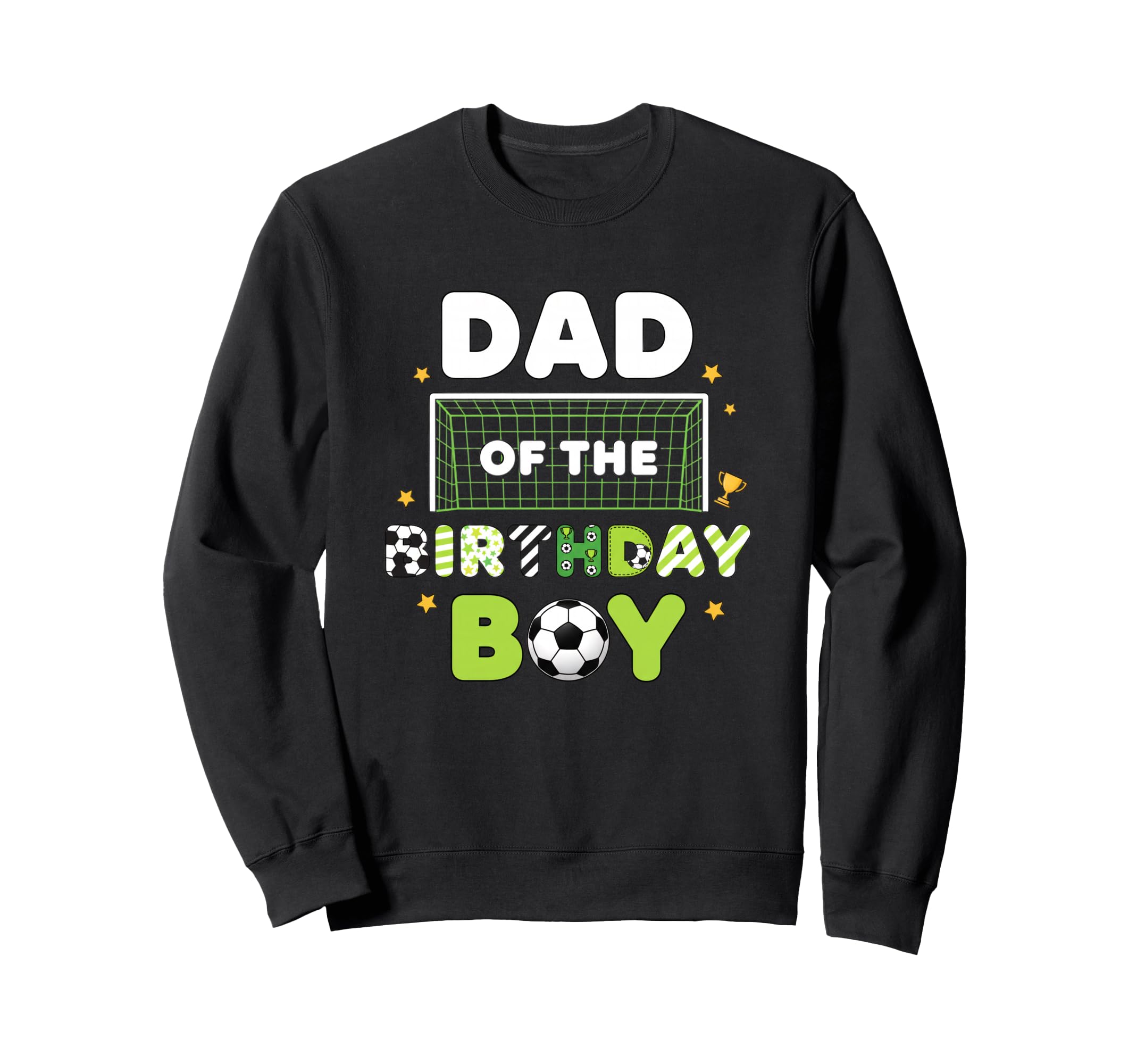 Dad Birthday Soccer Birthday Party Sweatshirt - Aesthetic Graphic Unisex