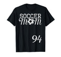 Soccer Mom Jersey Number 94 Favorite T-Shirt - Minimalist Print Unisex