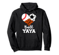 Ball Yaya Heart Funny Baseball Hoodie - Fun Novelty Design for Adults