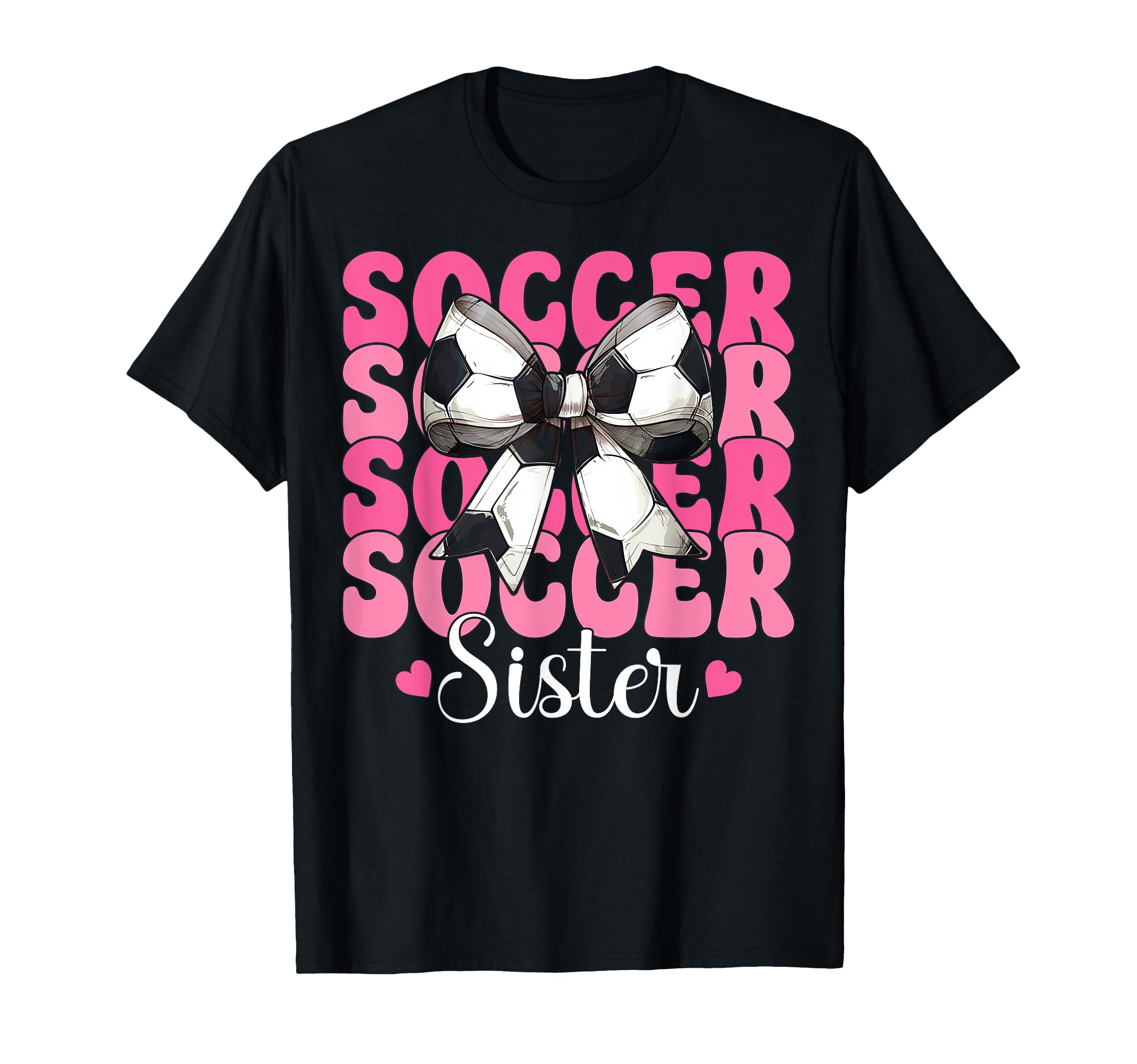 Soccer Sister Soccer Sis Coquette Bow T-Shirt - Minimalist Print Men Women