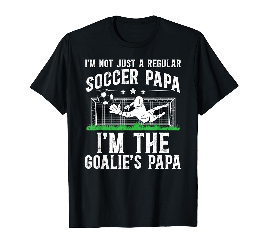 Im Soccer Goalie Papa Soccer T-Shirt - Aesthetic Graphic Men Women