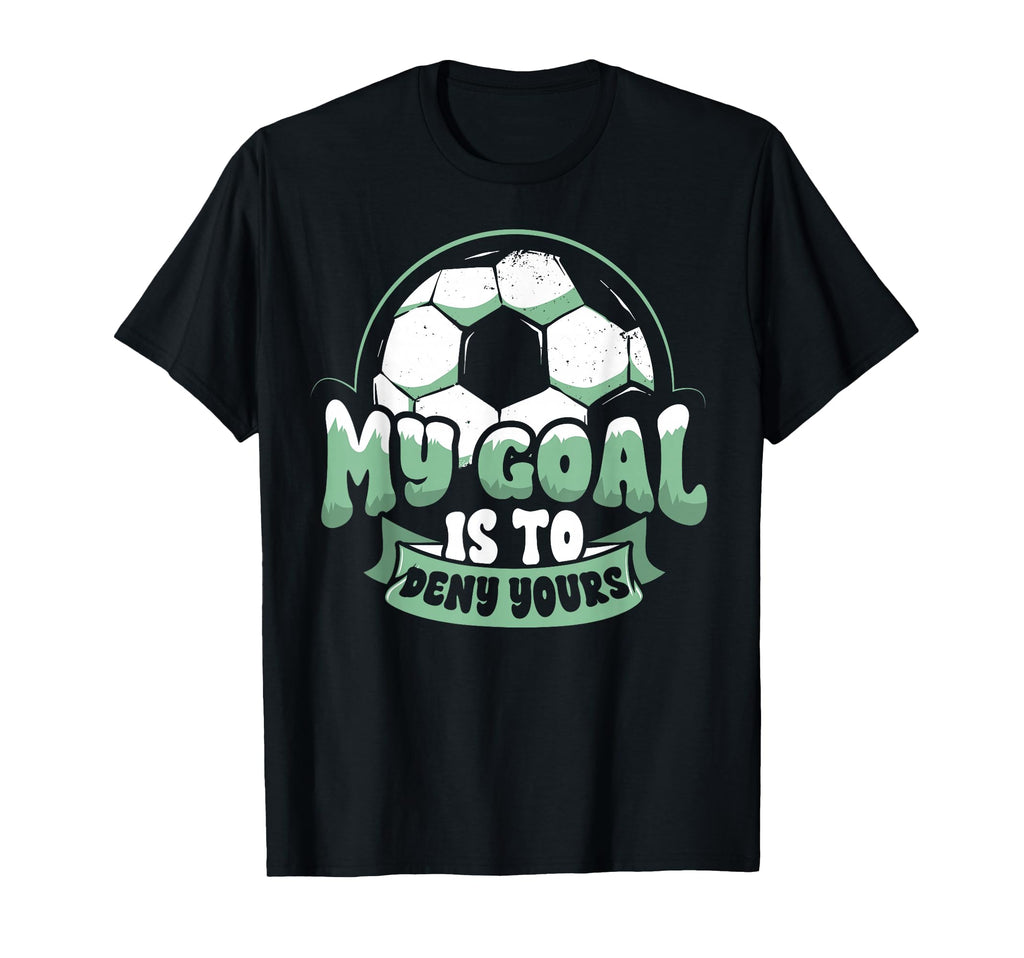 Soccer Player Goalie Goalkeeper My T-Shirt - Custom Art Print for Adults