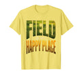 Field Is My Happy Place Soccer Lover T-Shirt - Unique Graphic Unisex
