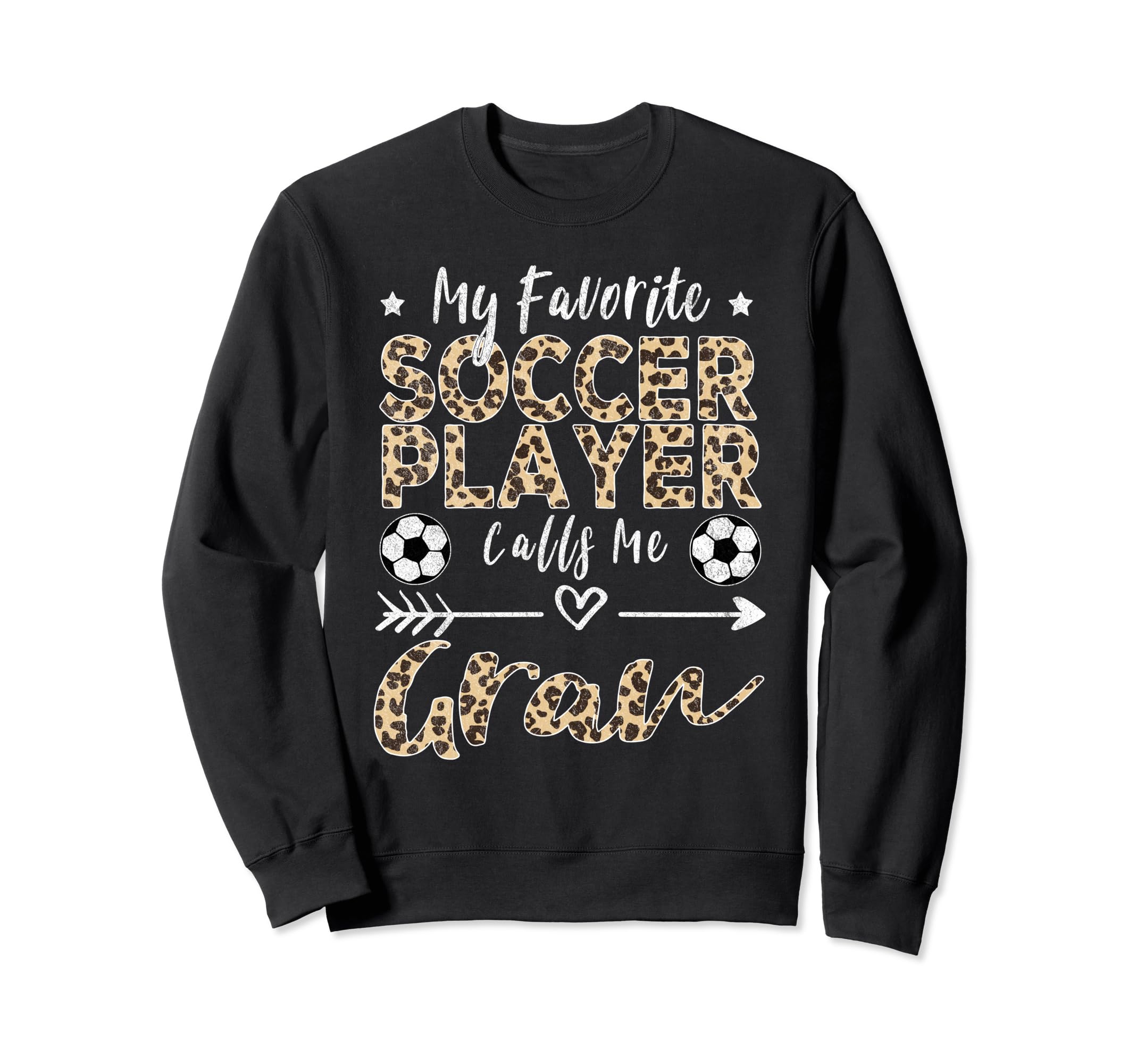 My Favorite Soccer Player Calls Me Sweatshirt - Unique Graphic for Adults
