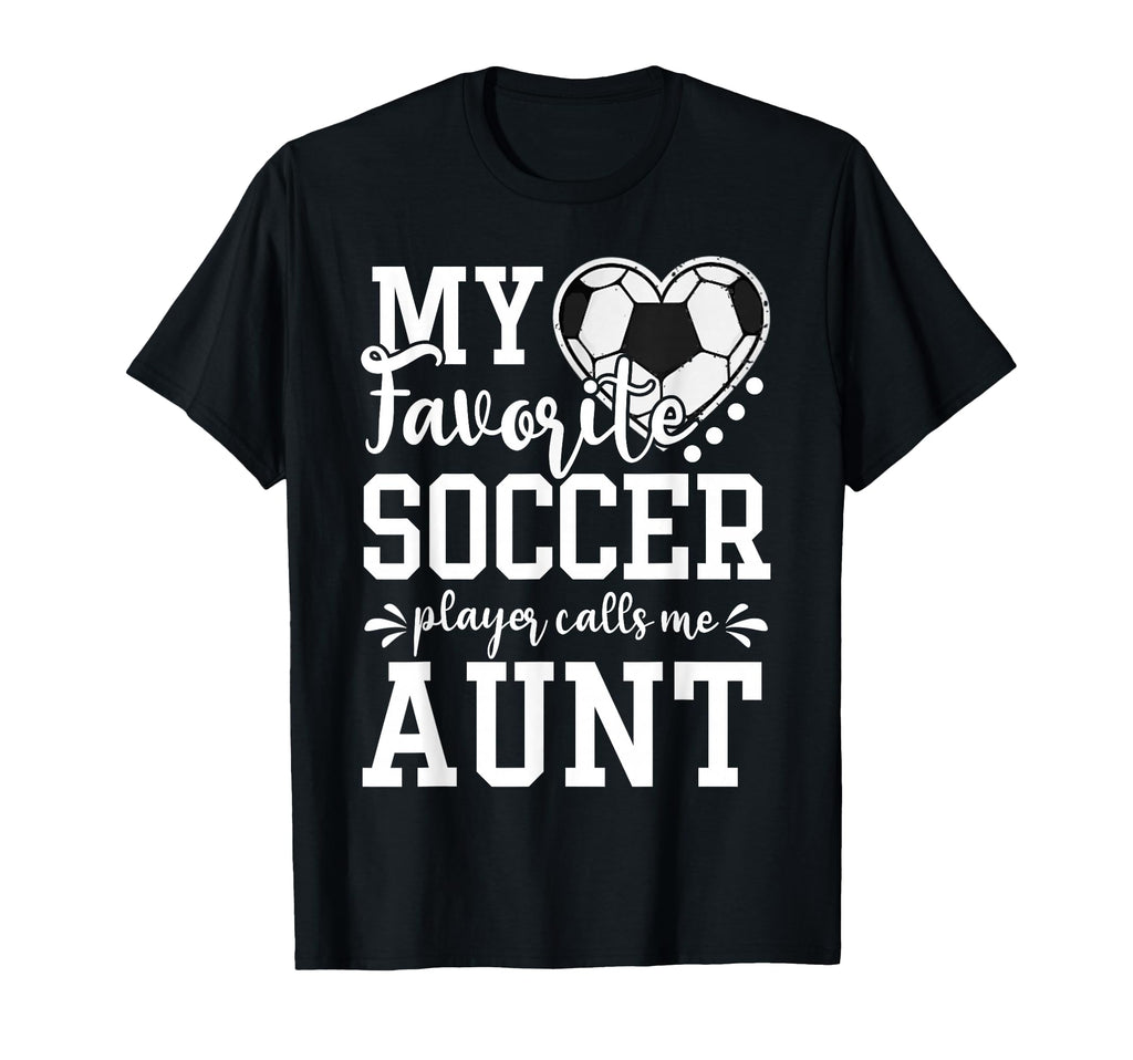 My Favorite Soccer Player Calls Me T-Shirt - Aesthetic Graphic for Adults