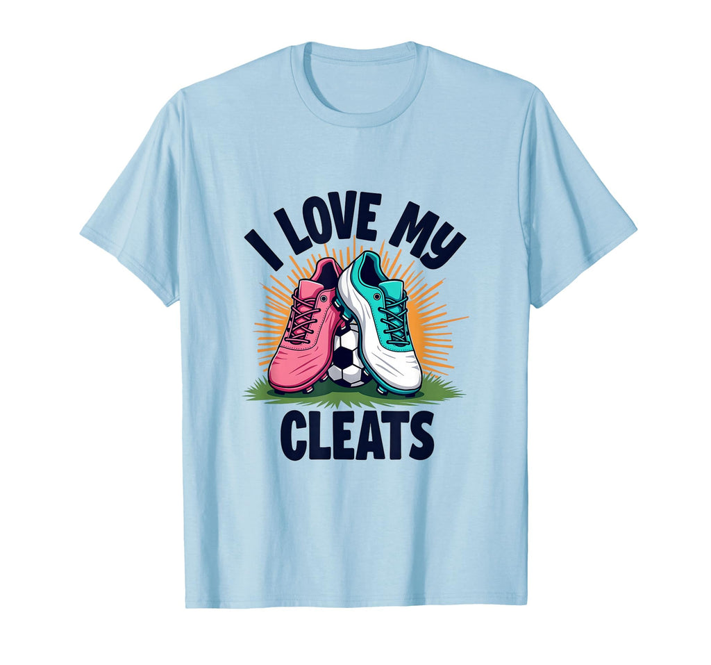 I Love My Cleats Soccer T-Shirt - Minimalist Print Men Women