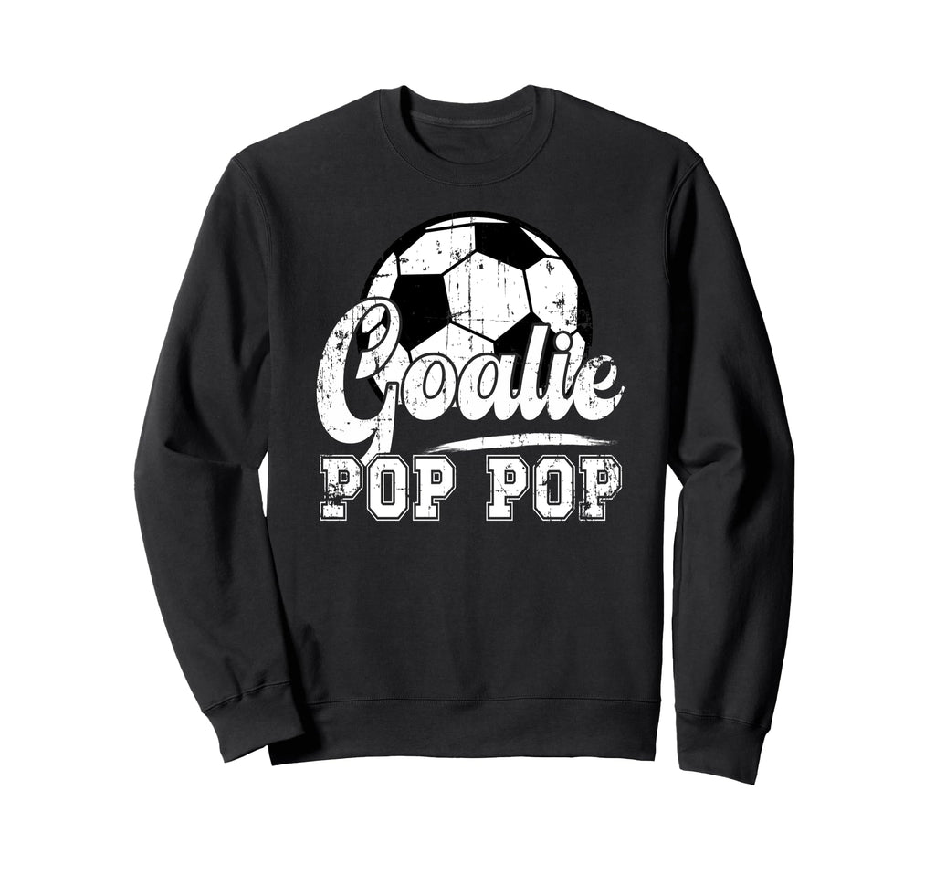 Soccer Goalie Pop Pop Soccer Sweatshirt - Unique Graphic for Adults