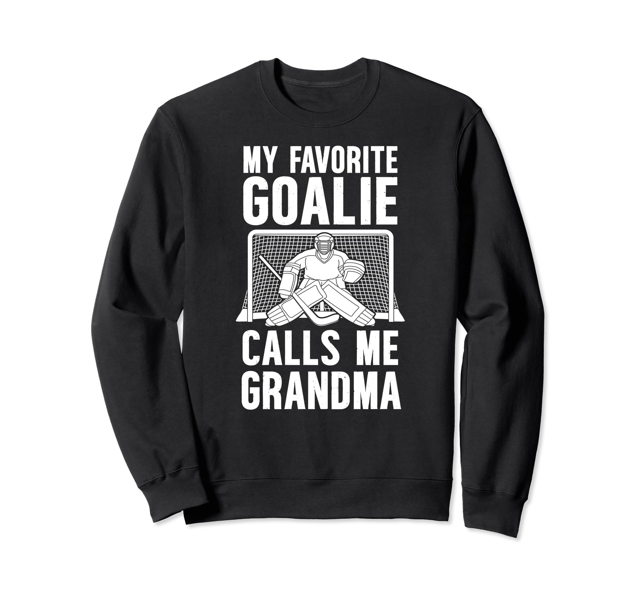 My Favorite Hockey Goalie Grandma Sweatshirt - Aesthetic Graphic Unisex