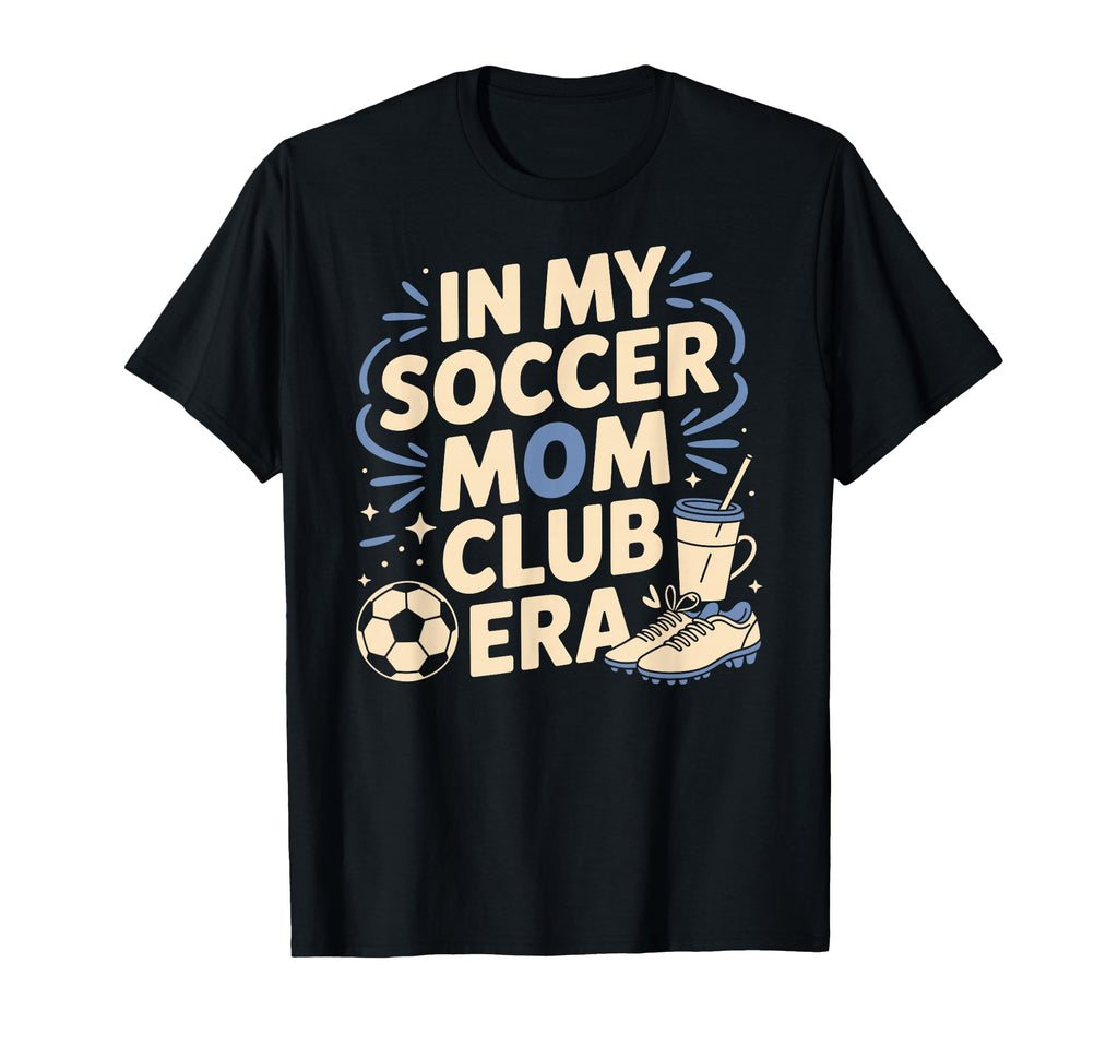 My Soccer Club Era Soccer Soccer Club T-Shirt - Casual Everyday Wear Unisex