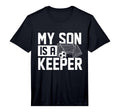 Mens My Son Is Keeper Soccer Lover T-Shirt - Fun Novelty Design Men Women