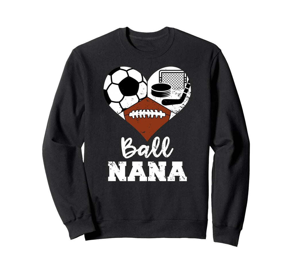 Ball Nana Heart Funny Soccer Football Sweatshirt - Minimalist Print Unisex