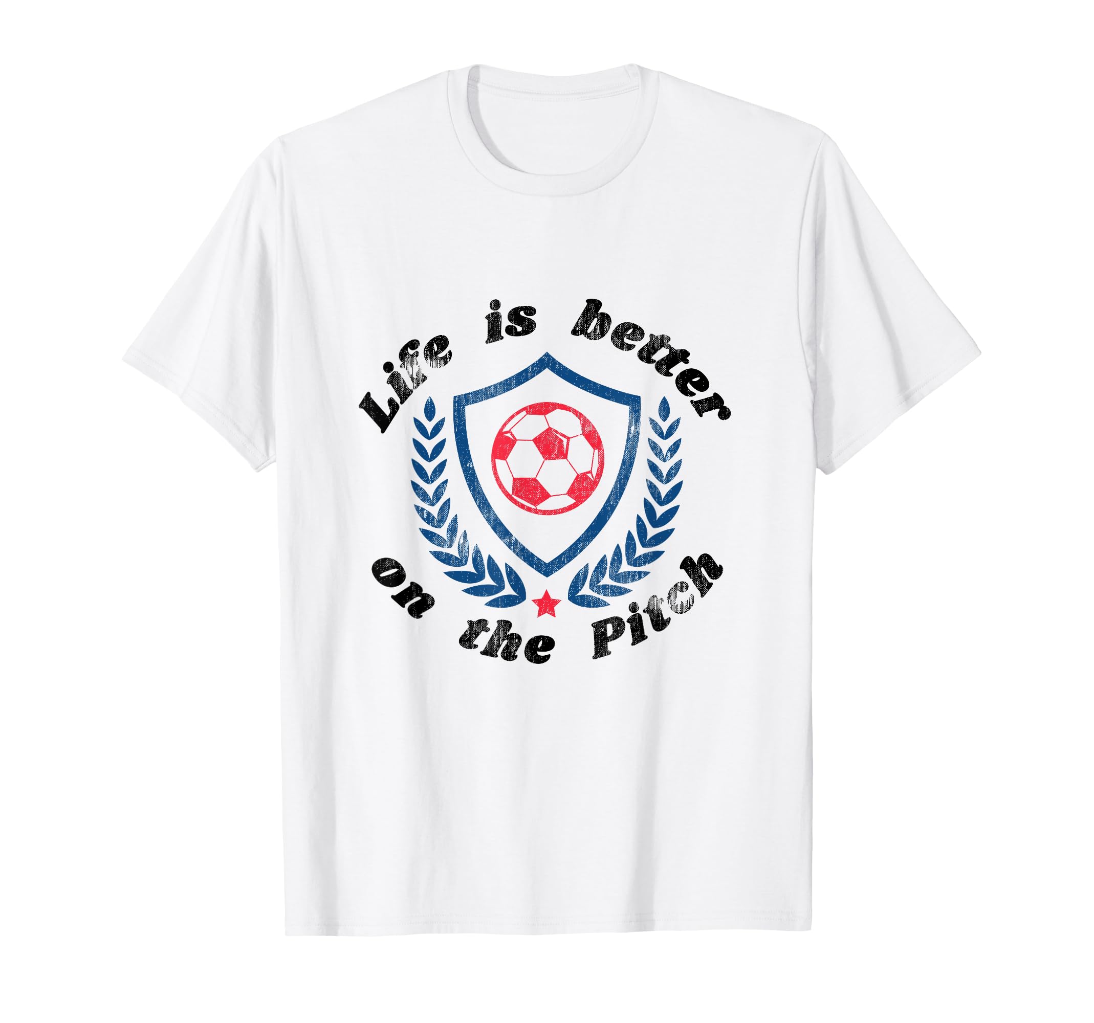 Life Is Better Pitch Soccer Football T-Shirt - Aesthetic Graphic Men Women