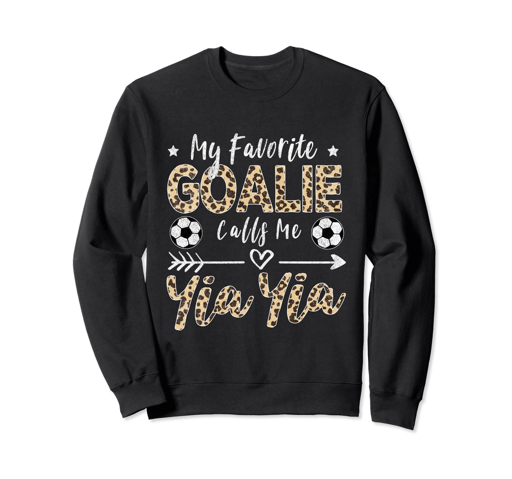 My Favorite Goalie Calls Me Yia Sweatshirt - Custom Art Print for Adults